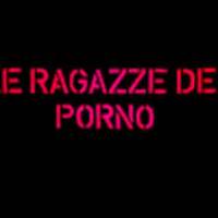 teen anal porno|Le Ragazze del Porno